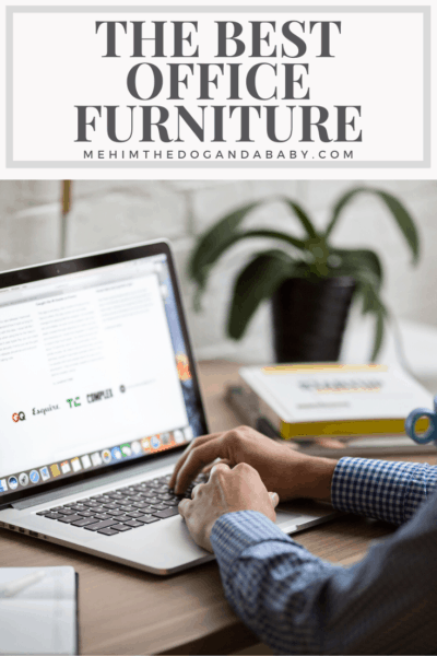 The Best Office Furniture
