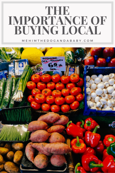 The Importance of Buying Local