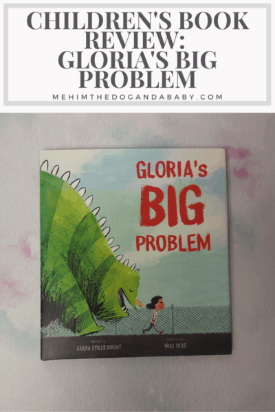 Children's Book Review: Gloria's Big Problem