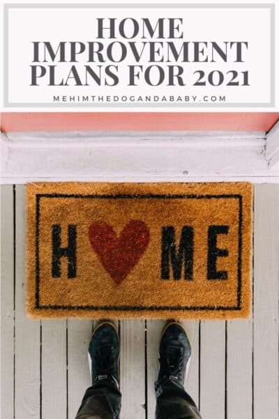 Home Improvement Plans For 2021