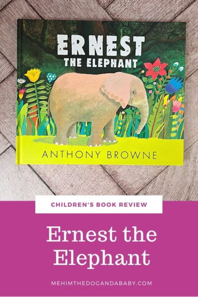 Children's book review Ernest the Elephant