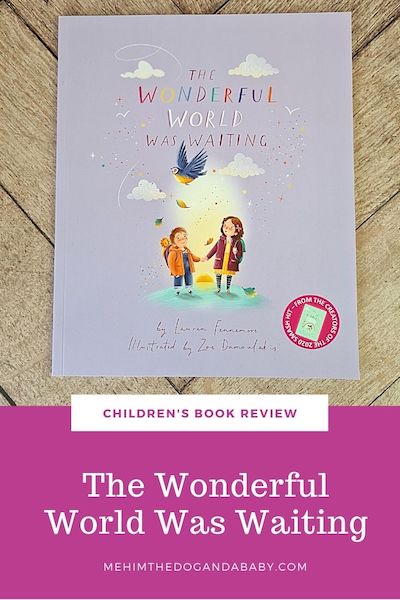 Children’s book review: The Wonderful World Was Waiting