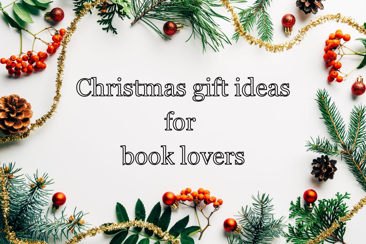 Christmas gift ideas for book lovers