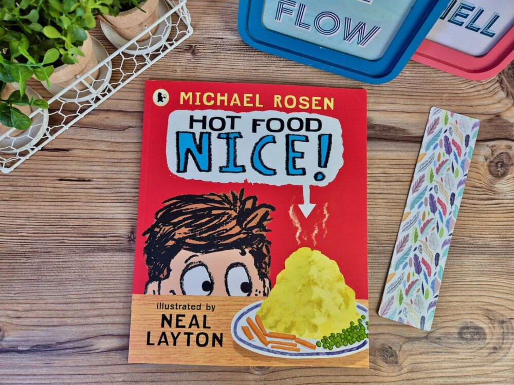 Hot Food Nice by Michael Rosen