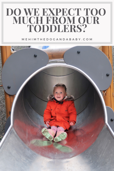 Do We Expect Too Much From Our Toddlers?